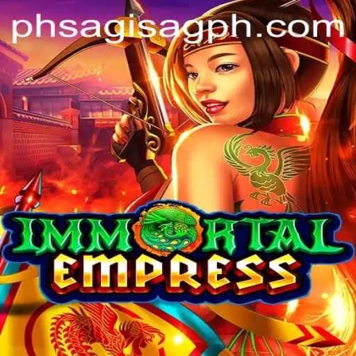 Immortal Empress: A Thrilling Game Experience