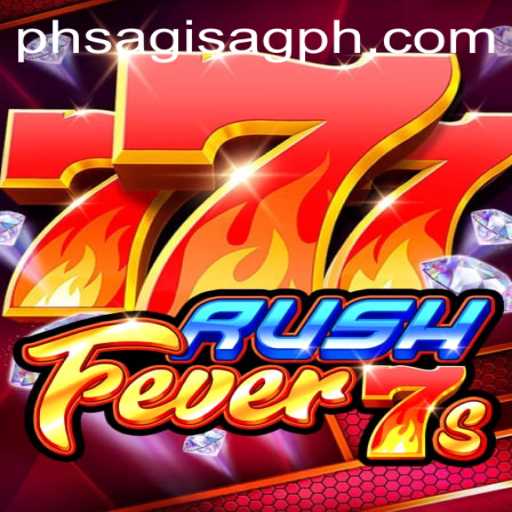 Unveiling RushFever7s: A New Thrill in Gaming with SAGISAGPH